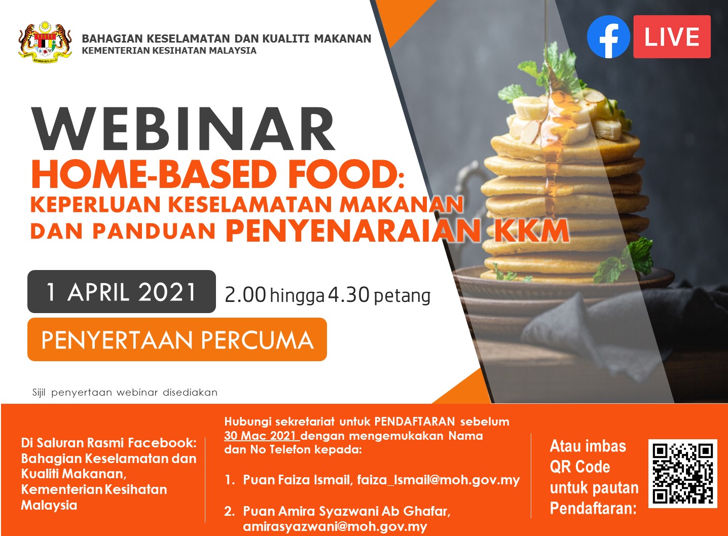 Pengusaha makanan sediaan di rumah (home-based food) merupakan pemilik perniagaan makanan yang disediakan di rumah bagi tujuan jualan. 

Anda pengusaha makanan sediaan di rumah (home-based food)?

Ingin tahu berkenaan Garis Panduan Keselamatan Makanan bagi Makanan Sediaan di Rumah (Home-Based Food) di bawah Kementerian Kesihatan Malaysia?

Ingin menggunakan logo khas Penyenaraian Pengusaha Makanan bagi Makanan Sediaan di Rumah (Home-Based Food) pada produk dan iklan anda?

Tambah pengetahuan anda tentang amalan kebersihan yang baik dan kaedah penyediaan makanan yang selamat.

Bahagian Keselamatan dan Kualiti Makanan Kementerian Kesihatan Malaysia ingin menjemput anda untuk menyertai Home-Based Food: Keperluan Keselamatan Makanan dan Panduan untuk Penyenaraian Kementerian Kesihatan Malaysia seperti tarikh dan masa berikut:

Program  : Webinar Home-Based Food: Keperluan Keselamatan Makanan dan Panduan untuk Penyenaraian Kementerian Kesihatan Malaysia
Tarikh		: 1 April 2021
Masa		: 2.00 - 4.30 petang

Melalui saluran rasmi Facebook Bahagian Keselamatan dan Kualiti Makanan Kementerian Kesihatan Malaysia.

Penyertaan adalah PERCUMA!

Daftar penyertaan anda di pautan berikut:

https://forms.gle/LxuyJ2ibU9vpyQZb7
